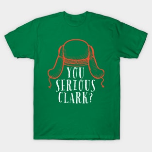 You serious Clark? RW T-Shirt